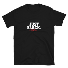 Load image into Gallery viewer, The 'Just Black' Tee