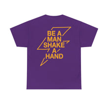 Load image into Gallery viewer, BE A MAN Heavy Cotton Tee

